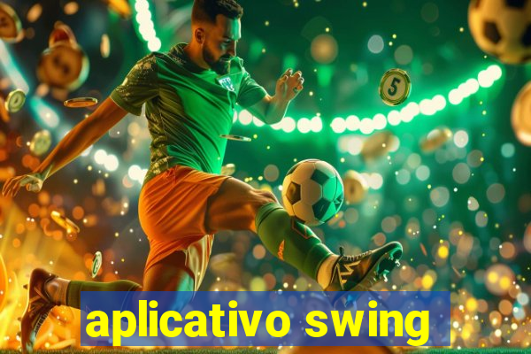 aplicativo swing